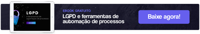 [Ebook] LGPD e ferramentas de automação de processos