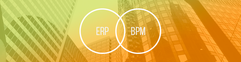How BPM complements ERPs